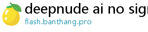 deepnude ai no signup